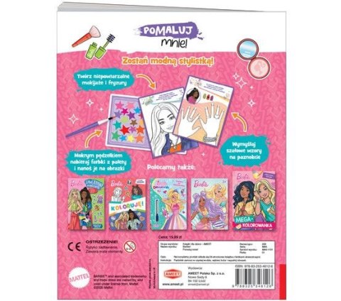 Książka dla dzieci Ameet Barbie™. Pomaluj mnie! (MAK 1101) Książka dla dzieci Ameet Barbie™. Pomaluj mnie! (MAK 1101)