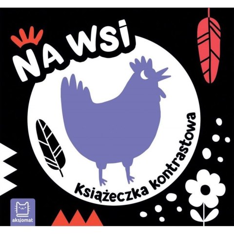 Książka dla dzieci NA WSI. KSIĄŻECZKA KONTRASTOWA Książka dla dzieci NA WSI. KSIĄŻECZKA KONTRASTOWA